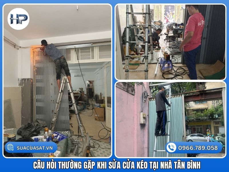 Câu Hỏi Thường Gặp Khi Sửa Cửa Kéo Tại Nhà Tân Bình