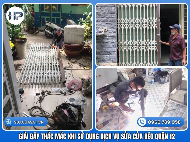 Giải Đáp Thắc Mắc Khi Sử Dụng Dịch Vụ Sửa Cửa Kéo Quận 12