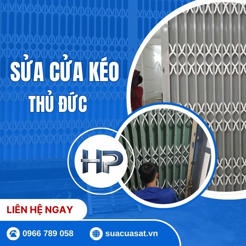 Sửa Cửa Kéo Thủ Đức Giá Rẻ – Thợ Có Mặt Sau 15 Phút, Phục Vụ 24/7