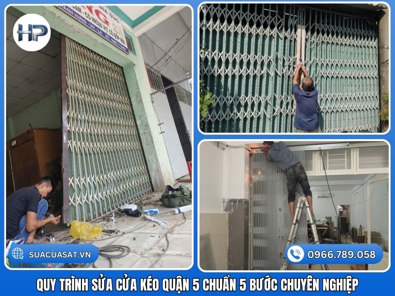 Chúng tôi áp dụng quy trình chuyên nghiệp để đảm bảo quyền lợi cho khách hàng: Tiếp nhận: Khách hàng gọi hotline yêu cầu dịch vụ sửa cửa kéo quận 5. Nhân viên ghi nhận tình trạng (cửa kéo bị kẹt, hỏng khóa…). Khảo sát: Thợ đến tận nơi sau 15 phút, kiểm tra nguyên nhân (sửa cửa kéo sắt bị kẹt ray tại nhà, gãy nhíp…). Báo giá: Tư vấn phương án tối ưu (sửa hay thay) và báo giá trọn gói. Thi công: Tiến hành sửa chữa, thay thế linh kiện. Đảm bảo an toàn, vệ sinh sạch sẽ. Nghiệm thu & Bảo hành: Khách hàng kiểm tra cửa vận hành êm ái. Thợ dán tem bảo hành và bàn giao.