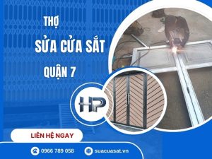 Dịch vụ sửa cửa sắt tại Quận 7
