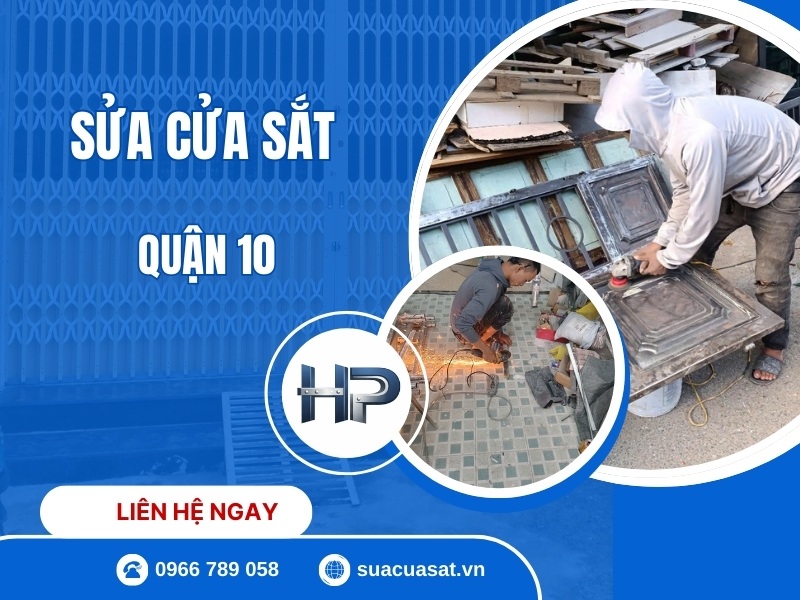 sửa cửa sắt quận 10 giá rẻ