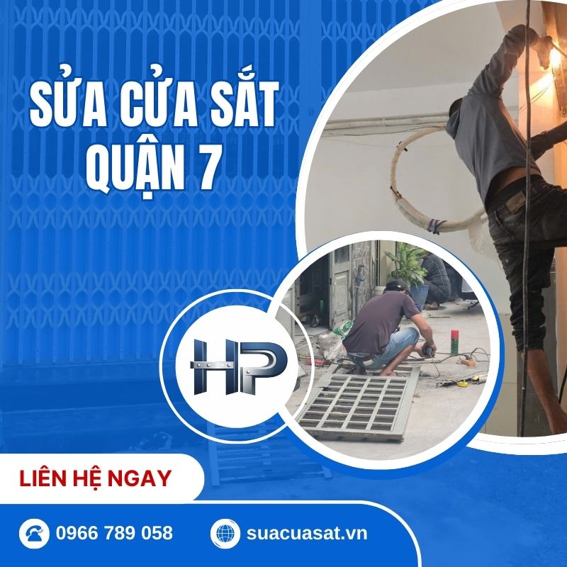 Sửa Cửa Sắt Quận 7 Tại Nhà 24/7
