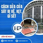 Sửa Cửa Sắt Bị Xệ Tại Nhà TP.HCM – Cạ Nền, Võng, Lệch Cánh