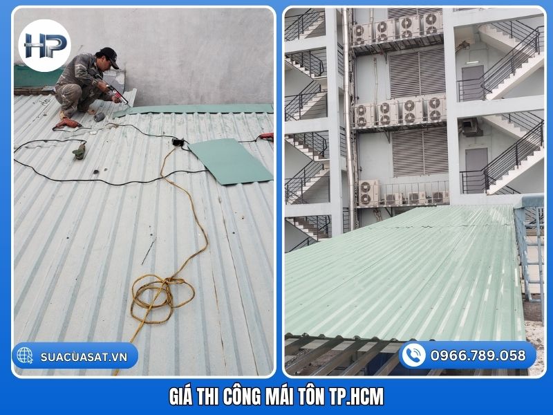 Giá Thi Công Mái Tôn TP.HCM Chi Tiết Mới Nhất 2026