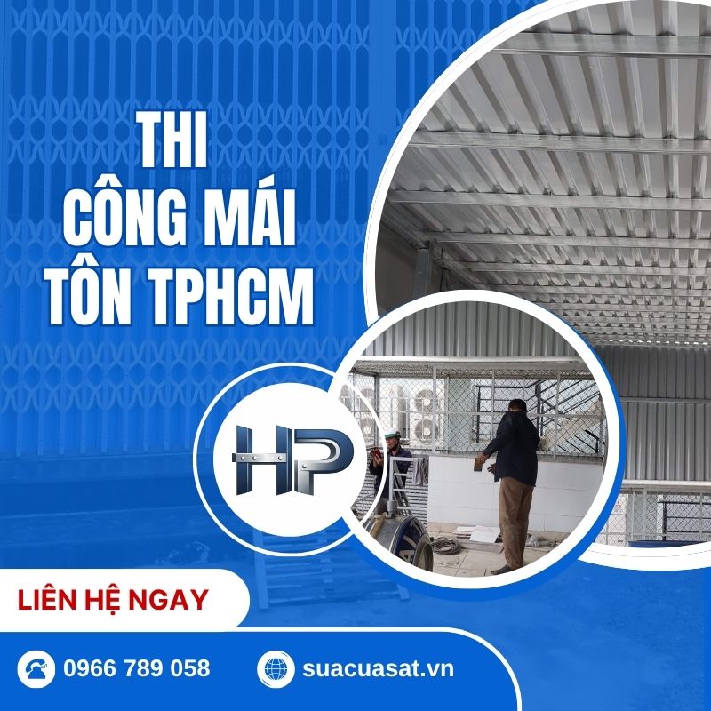 Giá Thi Công Mái Tôn TP.HCM 2026 – Rẻ, Nhanh, Chỉ Từ 200.000đ/m²