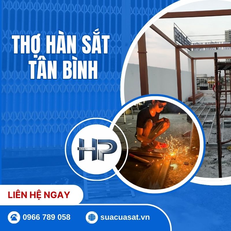 Thợ Hàn Sắt Tân Bình 24/7