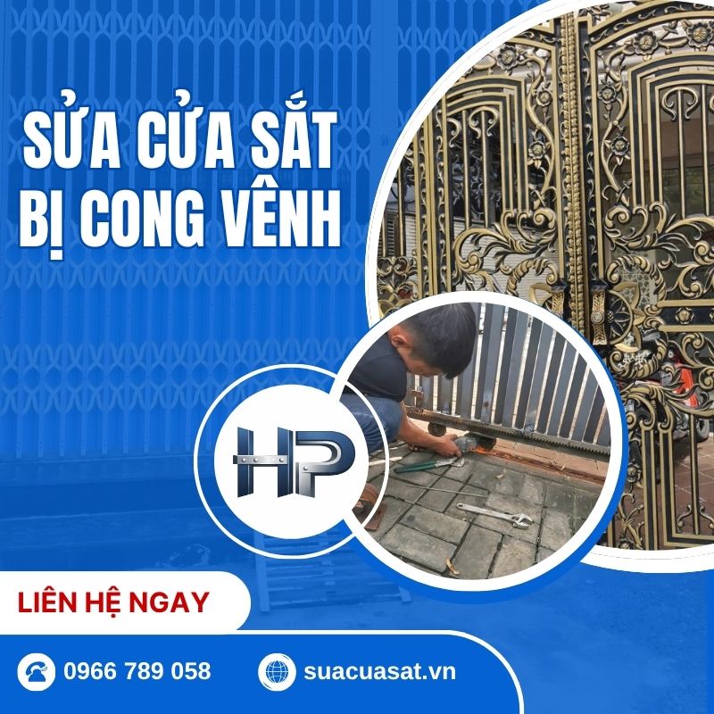 SỬA CỬA SẮT BỊ CONG VÊNH TẠI TPHCM – DỨT ĐIỂM XỆ CÁNH, GIÁ RẺ